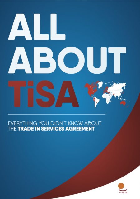 All About TiSA: What you didn’t know about the Trade in Services Agreement