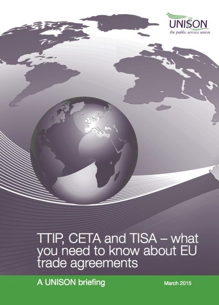 UNISON Briefing on CETA, TTIP and TISA