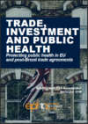 Trade, Investment and Public Health