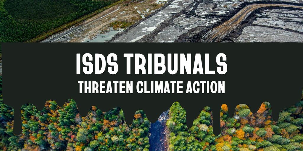 ISDS tribunals threaten climate action